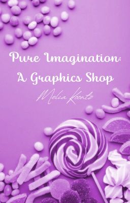 Pure Imagination: A Graphics Shop (Open) cover