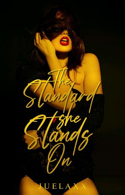 The Standard She Stands On by juelaxx