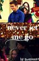 Never Let Me Go ( a girl meets world fanfic ) by jesusatthecenter