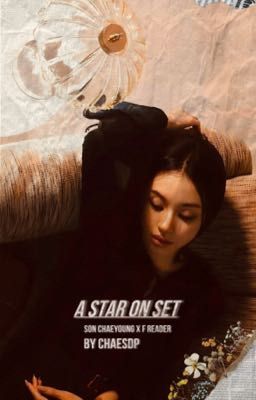 A STAR ON SET (SON CHAEYOUNG X F READER) cover