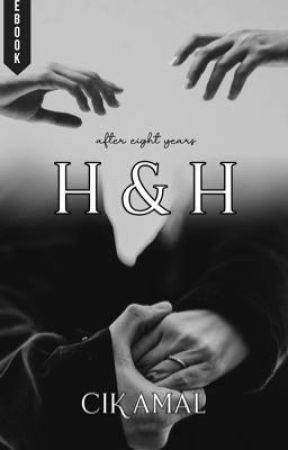 H & H - EBOOK by _cikamal