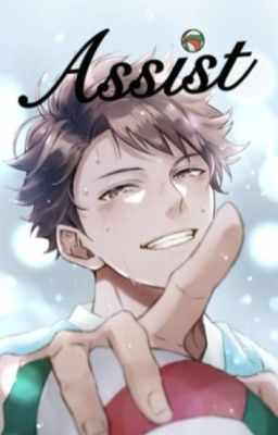 Assist (Oikawa X Reader) cover