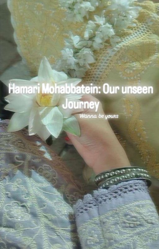 Hamari Mohabbatein: Our Unseen Journey by moony_authy