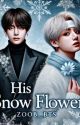 His Snow Flower  by Zoob_BTS