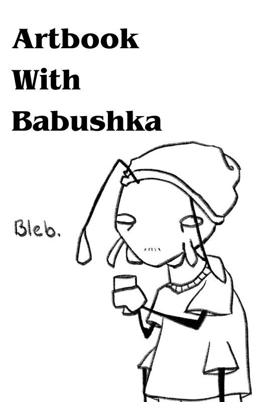 Artbook with Babushka [2024] by dor0gaya_babushka