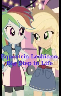 Equestria Lesbians: Big Step in Life cover