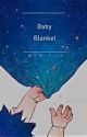 BABY BLANKET DJ [KAGENINA] TL INA. END by Rina_jf