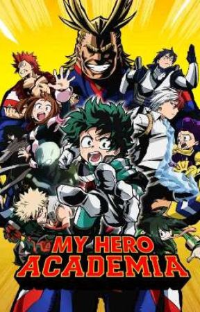 My Héroe Academia: Un Nuevo Camino Para Mi by ELDISCA97