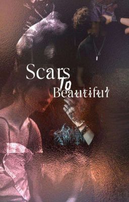 Scars to Beautiful 🥀 cover