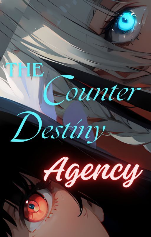 The Counter Destiny Agency by chloethepatypus