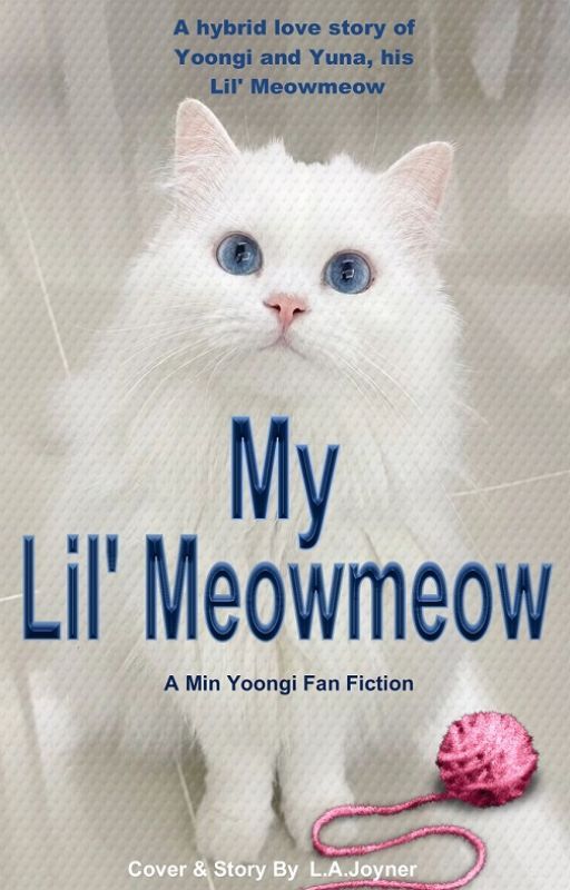 My Lil' Meowmeow by LAJoyner