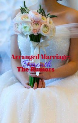 Arranged Marriage: Beneath The Rumors cover