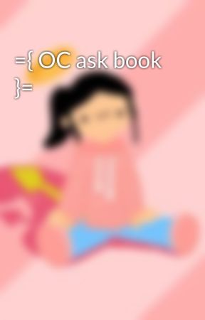 ={ OC ask book }= by -Stxrberrii-