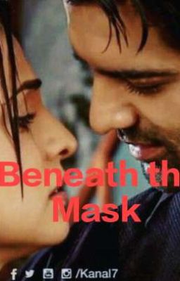 Beneath the Mask - Arshi ff  cover