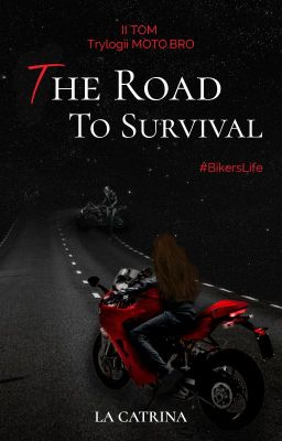 The Road To Survival | Zakończone | cover