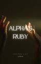 Alphas Ruby by mysterywriter1988