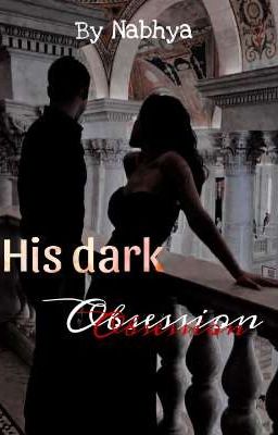 His dark obsession  cover