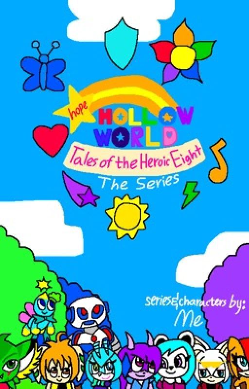 ✧ Hope Hollow World: Tales of the Heroic Eight✧ by Jasmine040606