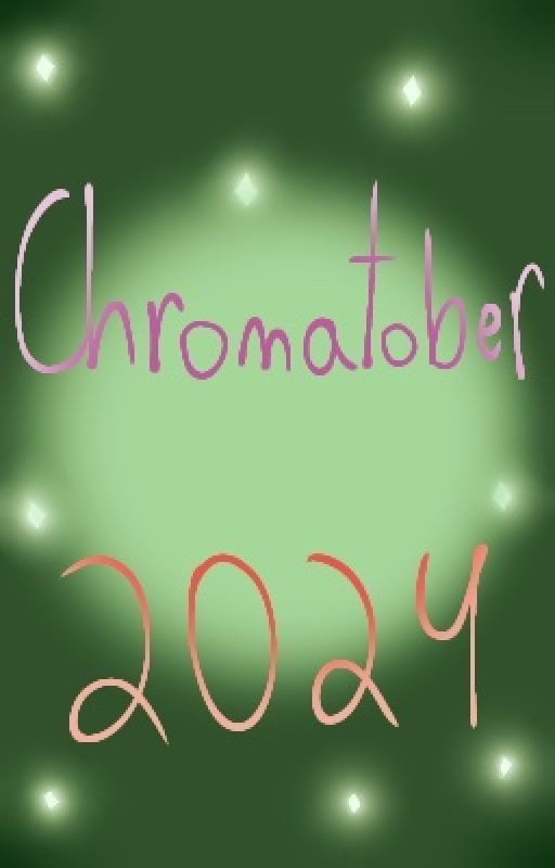 Chromatober 2024 by BerryPopSoda