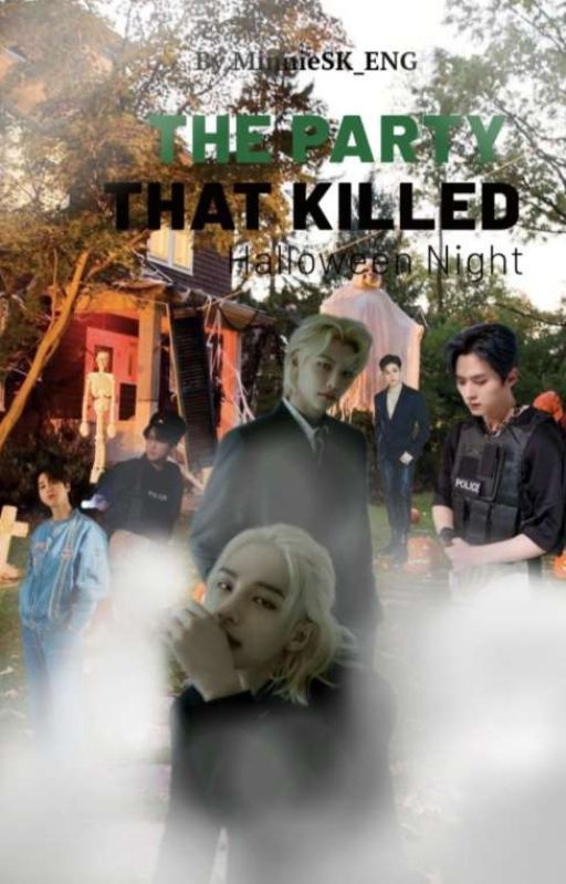 The Party That Killed || Hyunlix by TheMinnieVerse