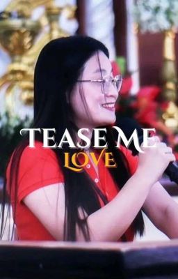 Tease Me, Love.  cover