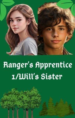 Rangers Apprentice 1/Will's Sister by Creativegryffindor