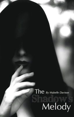 The Shadow's Melody || The Phantom of the Opera || Book One cover