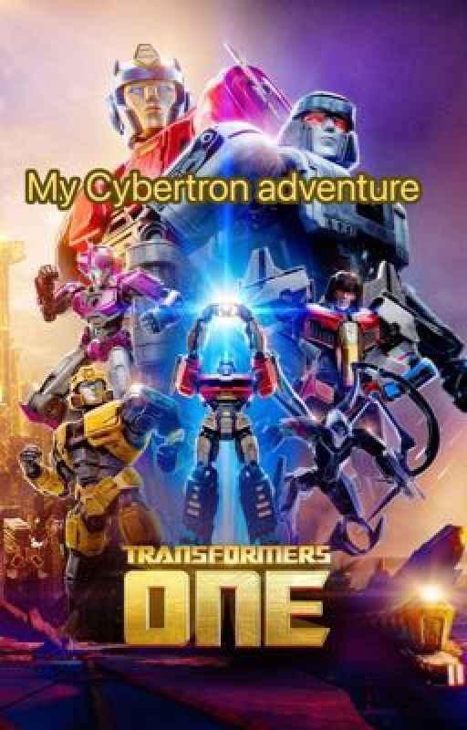 My Cybertron adventure  by Potitos8