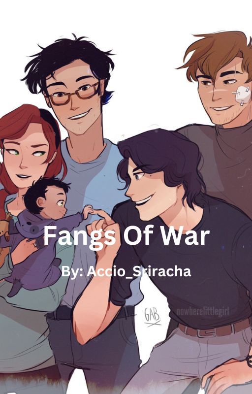 Fangs Of War by Accio_Sriracha_