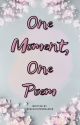 One Moment, One Poem by Geschichtenmalerin