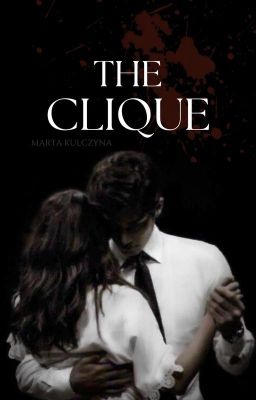 THE CLIQUE [18 ] cover