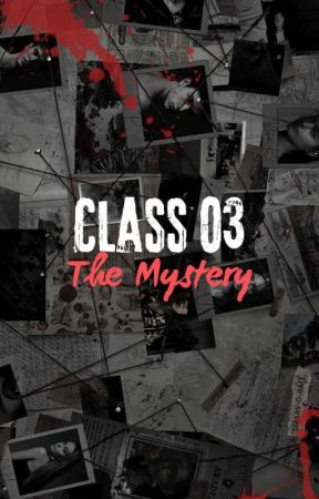 CLASS-03: The mystery  by ishii_kai