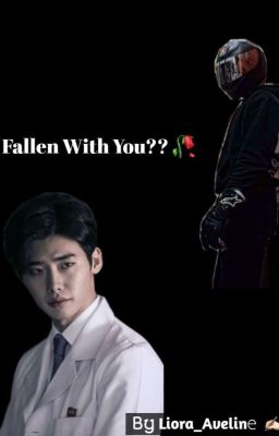 Fallen with you ?? (COMPLETED) cover