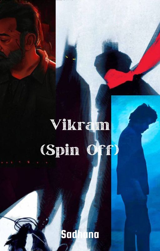 Vikram (Spin Off) by dAceofS