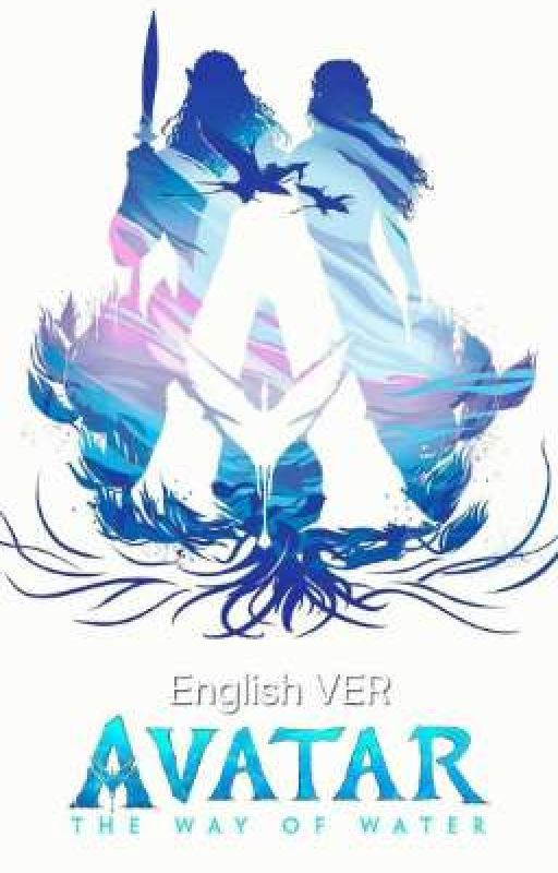 Avatar the way of water |  English ver | by trudy_spellman