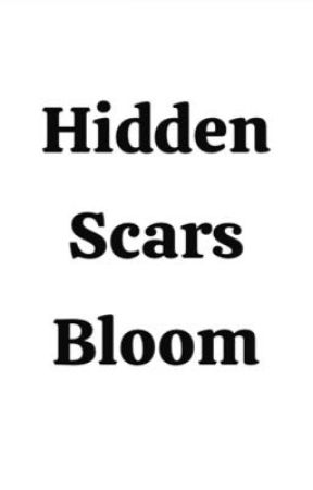 Hidden Scars Bloom (BxB) by korny_sillydude