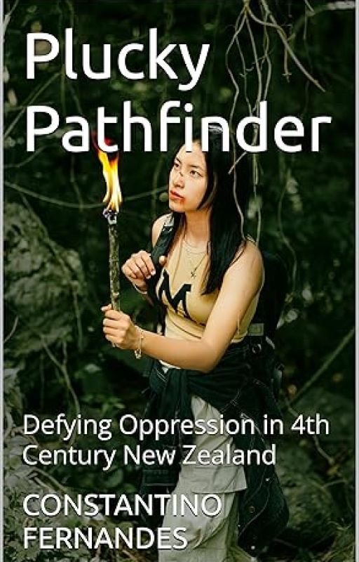 Plucky Pathfinder Defying Oppression in 4th Century New Zealand by kcuf625