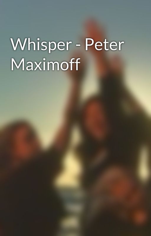 Whisper - Peter Maximoff by smileygirl121