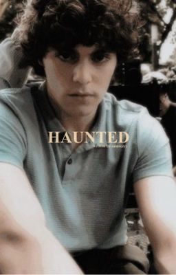 HAUNTED ( ethan landry! ) cover