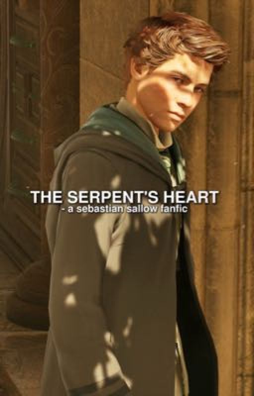 The Serpent's Heart -A Sebastian Sallow FF by shesascorpioo