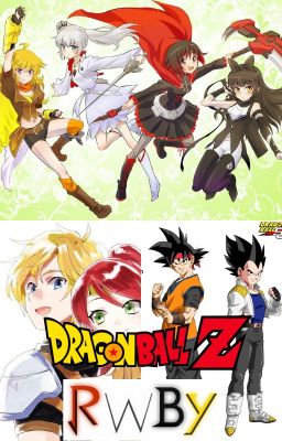 Dragon ball RWBY (remastered) :(Goku Jr x harem) cover