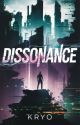 Dissonance by kryowriter