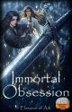 Immortal Obsession by Elseanor