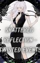 Shattered Reflections - Twisted Events (Twisted Wonderland x Gojo Reader) by HitsuLeira