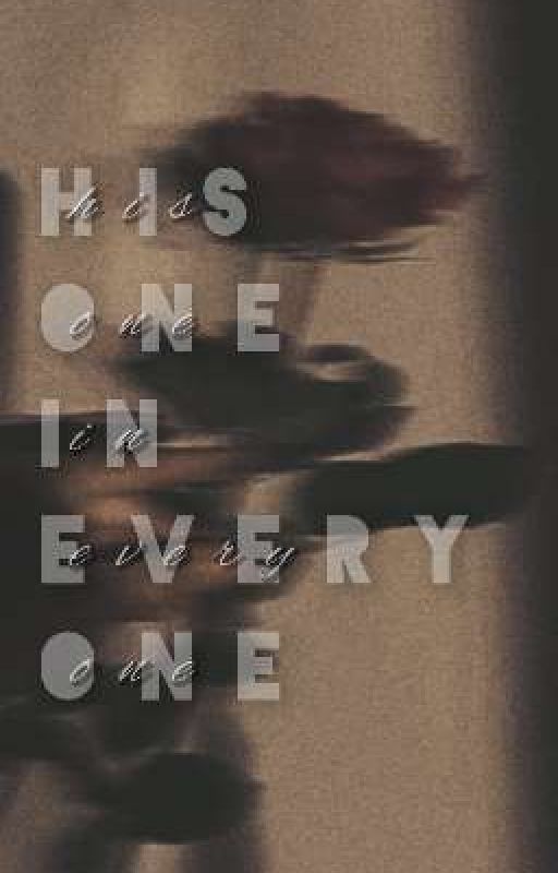 His One In Everyone  by History2131