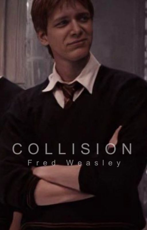 Collision - Fred Weasley by luciarke