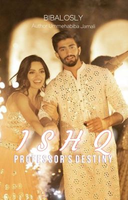 ISHQ : PROFESSOR'S DESTINY  cover