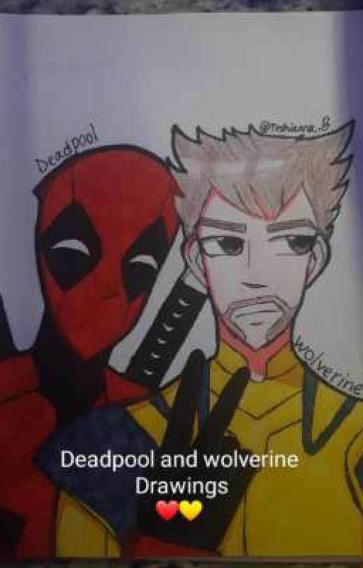 Deadpool and wolverine Drawings ❤💛 by Teshianna_2030AZ