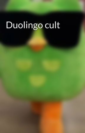 Duolingo cult by TheGreatestXnrh