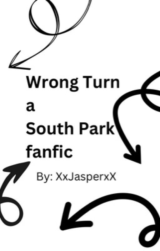 Wrong Turn by Xx-Jasper-xX